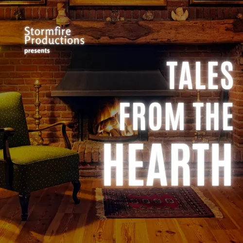 The Storyteller Project: Tales from the Hearth