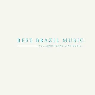 Best Brazil Music