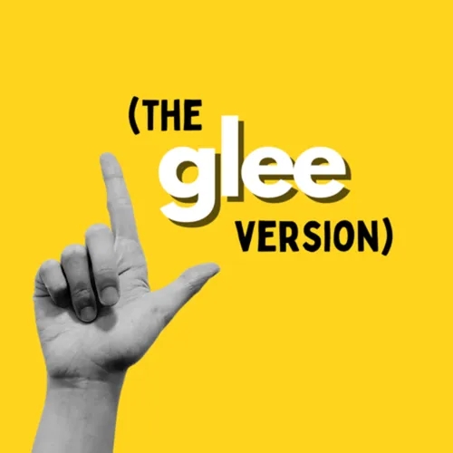 (The Glee Version)