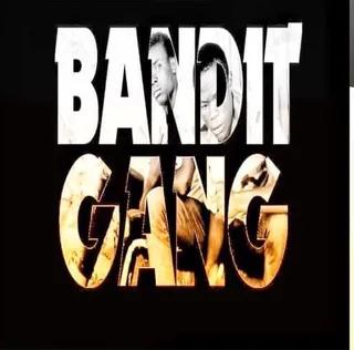 Bandits gang 