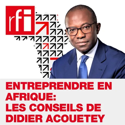 Entreprendre en Afrique: les conseils de Didier Acouetey