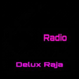 Delux Raja Official Radio