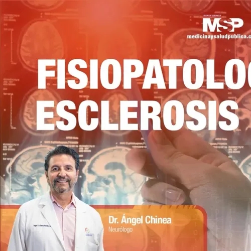 Fisiopatología de la Esclerosis Múltiple