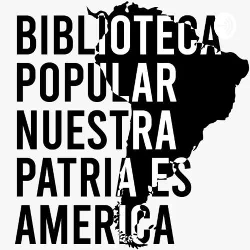 Biblioteca Popular Nuestra Patria es América