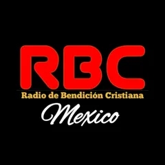 RBC MEXICO (Radio de Bendición Cristiana)