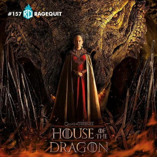 #157 House of the Dragon