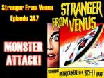 Stranger From Venus| Episode 347