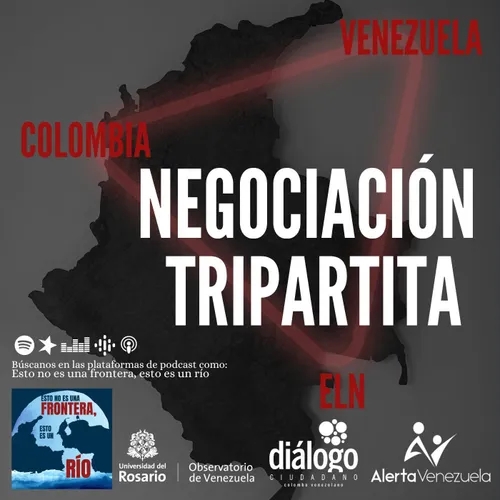 Negociación tripartita: Colombia-Venezuela-ELN