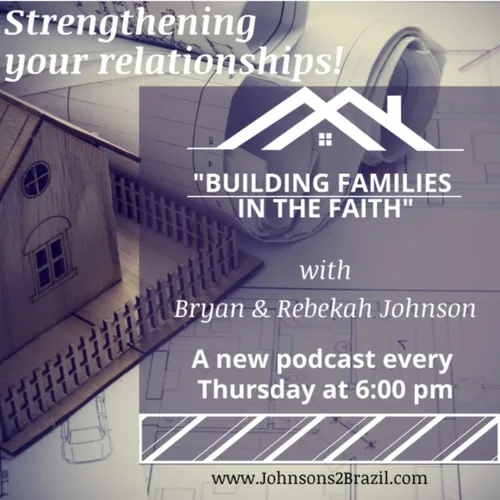 Building families in the faith.