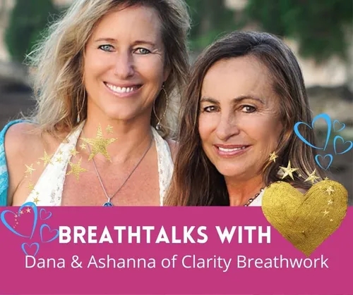 BreathTalks with Dana & Ashanna