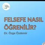 | 7:15 | Dr. Özge Özdemir | FELSEFE Nasıl Öğrenilir? #1 |