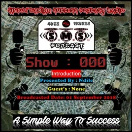 Simply Making Success Podcast Radio