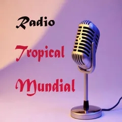Radio Tropical Mundial