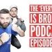 The 'EVERYTHING IS BROKEN' Podcast Episode #20 | Dann Rents Movies On His Ipod