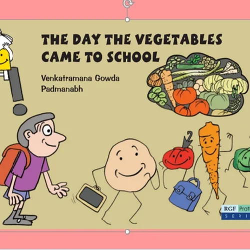 The Day The Vegetables Came to School