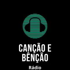RADIO CANCAO E BENCAO 