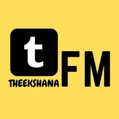 Theekshana FM