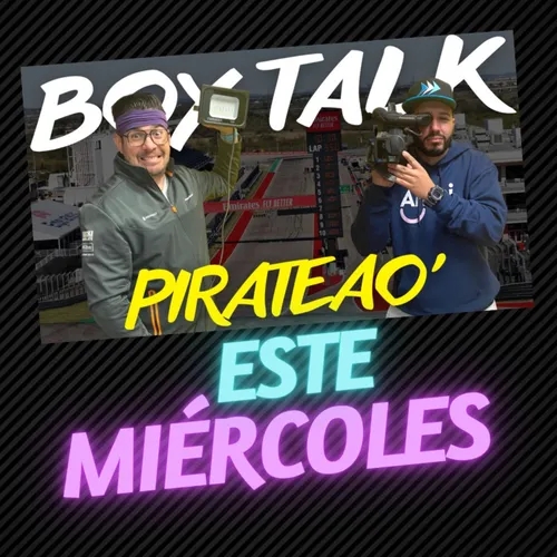 BOX TALK | EP 78 | PREVIA AL GRAN PREMIO DE ESTADOS UNIDOS | VAMOS A PIRAT3AR LA CARRERA!