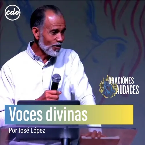 José López | Voces Divinas | CDO Iglesia