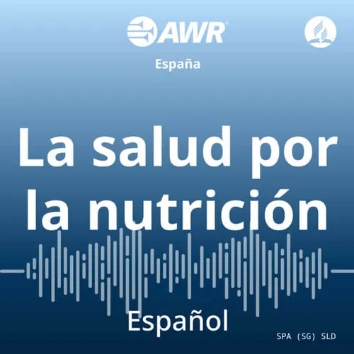AWR Spanish/Español: Salud & Nutrición