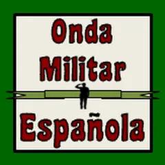 ONDA MILITAR ESPAÑOLA