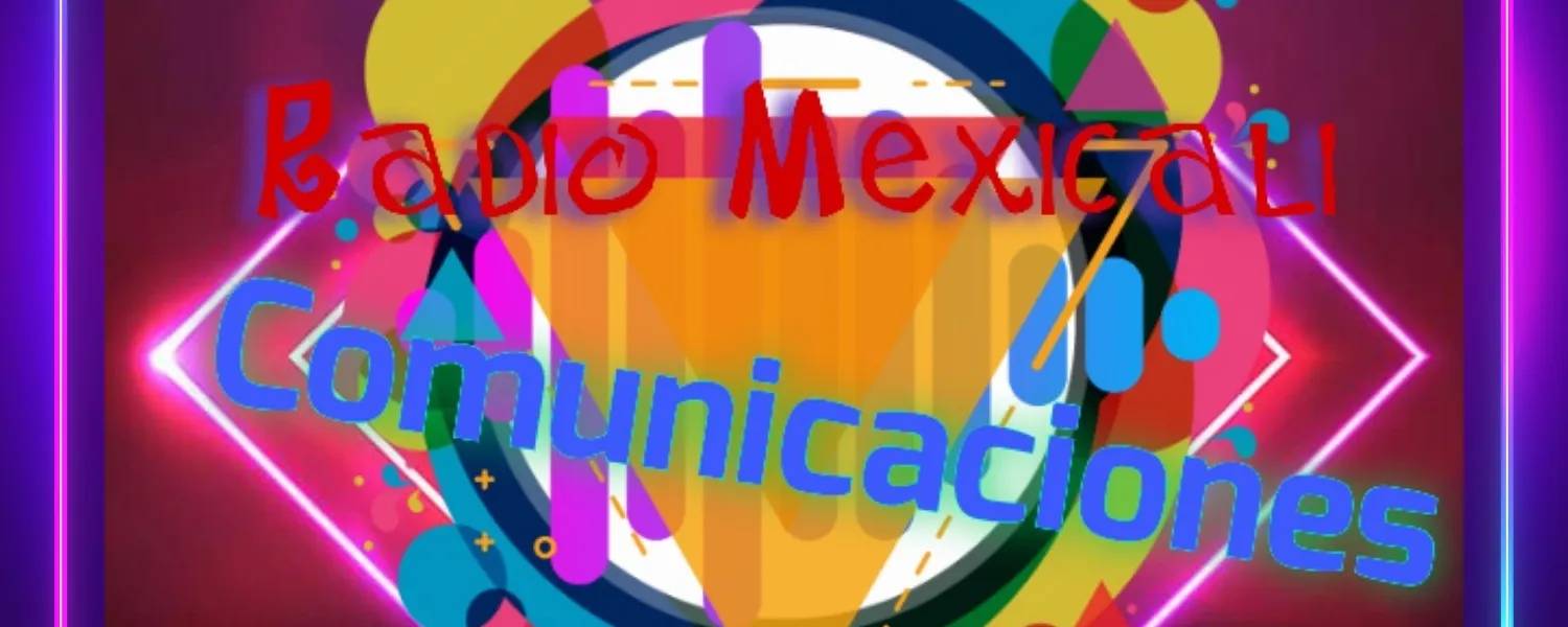 Radio Mexicali Comunicaciones