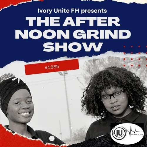 The Afternoon Grind Show With Tasha and Hope Ep18
