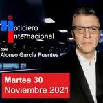 Noticias con Alonso / Martes 30 de Noviembre 2021