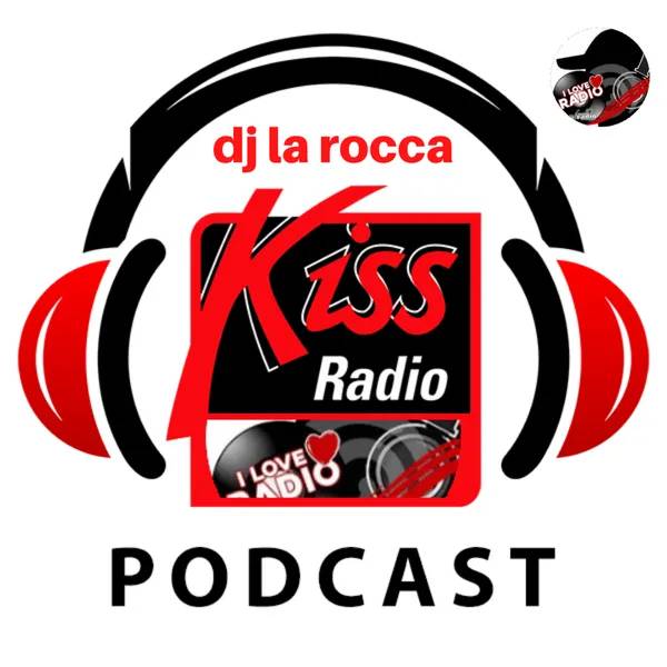 KISS FM DJ LA ROCCA