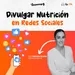 Divulgar Nutrición en Redes Sociales, con Gabriela Uriarte (Ep. 194)