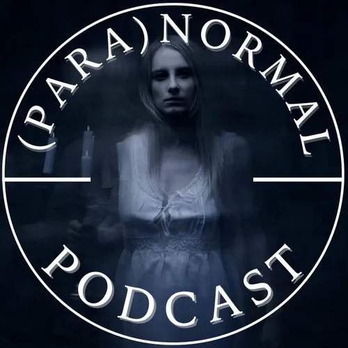 (Para)Normal Podcast