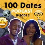 100 Dates Ep 3: Alien superstars, I dated a reality star, existential crises and misbehaving weaves