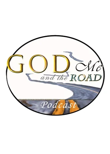 God, Me & the Road Podcast