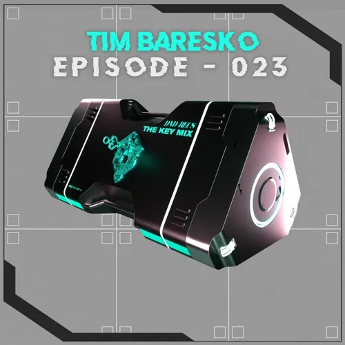 The Key Mix 023: Tim Barekso