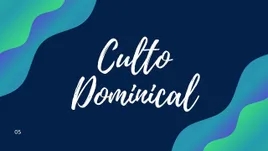 Culto Dominical