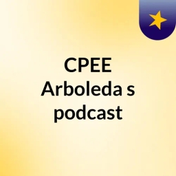 CPEE Arboleda's podcast