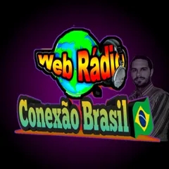 WEB RÁDIO CONEXÃO BRASIL 🇧🇷