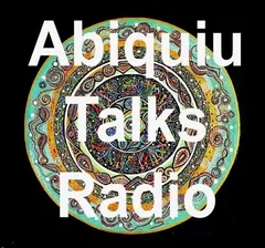 Abiquiu Talks Radio