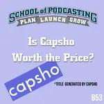 Is Capsho Worth it?