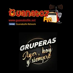 Las Gruperas De Guanatozfm