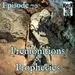 Premonitions & Prophecies