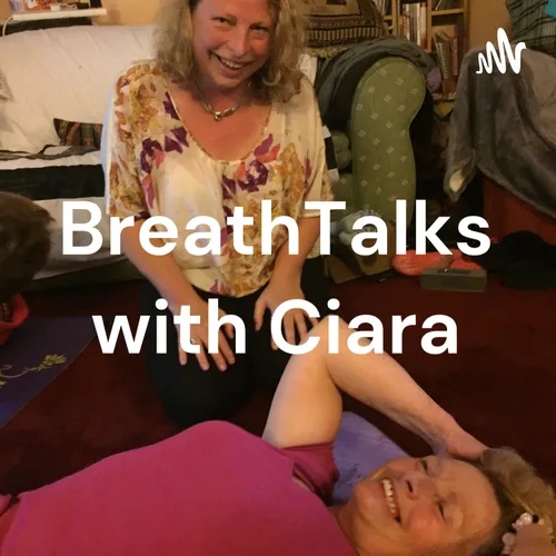 BreathTalks with Ciara