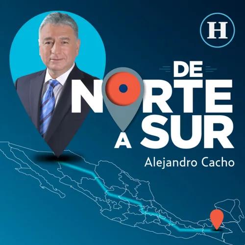 De Norte a Sur con Alejandro Cacho