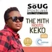 #TheSoUgPodcast Sn2 Ep2: THE MITH x KEKO