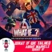 🔴What if we Talked about Marvel's What if