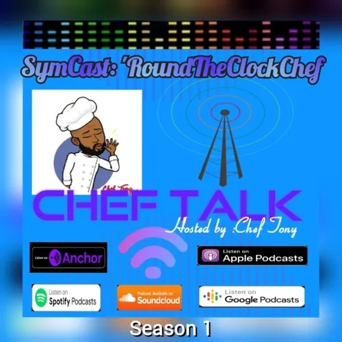 Chef Talk👨🏾‍🍳🎙️ S01 E01_ Intro/Advertising & 📰 Management..