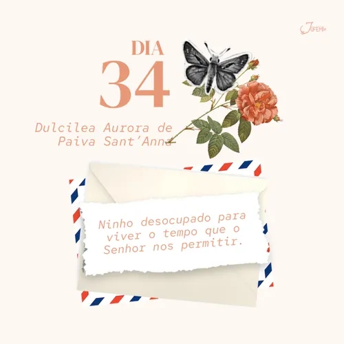 Dia 34 - Devocional Cartas para uma amiga - Ninho vazio ou desocupado - Dulciléa Sant'Anna