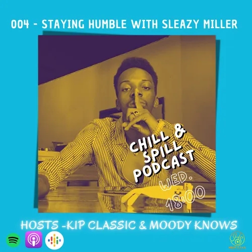 004 - Staying humble with Sleazy Miller