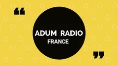 ADUM RADIO FRANCE