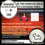 🎟 #4 Pt. 1: "How Women Can Lead Us To A Sustainable World” with Rose Kaz @ Ladyboss International